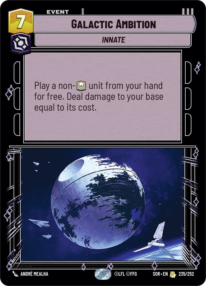 SWU Spark of the Rebellion - 235 Galactic Ambition