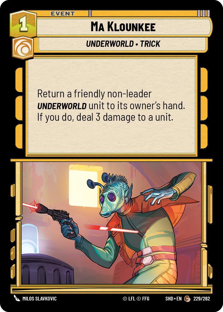 SWU Shadows of the Galaxy - Ma Klounkee