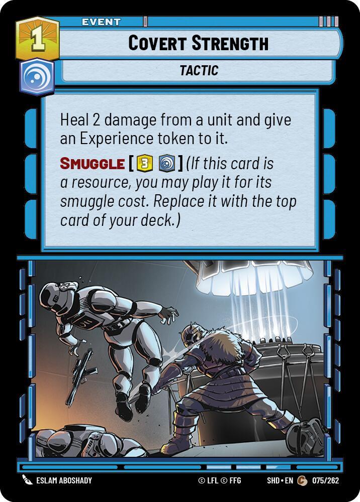 SWU Shadows of the Galaxy - Covert Strength