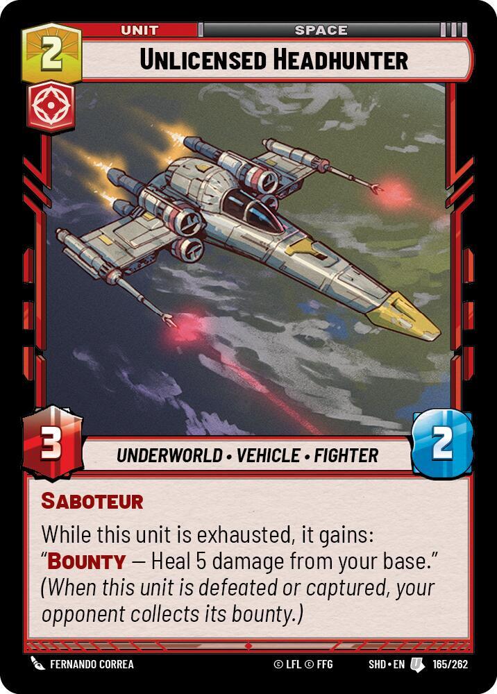 SWU Shadows of the Galaxy - Unlicensed Headhunter