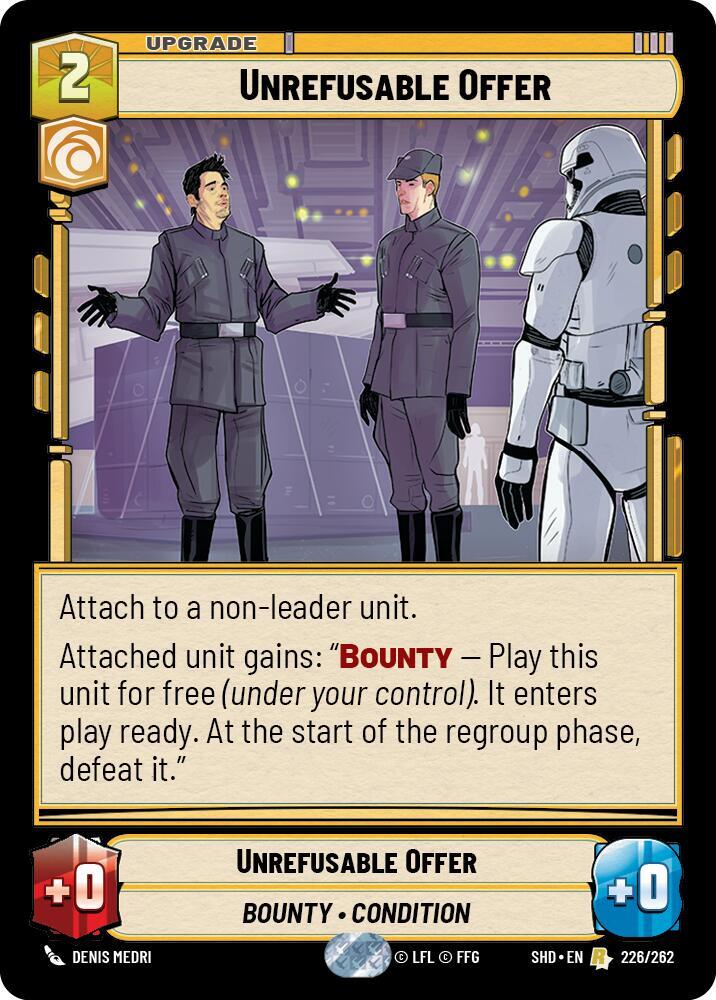 SWU Shadows of the Galaxy - Unrefusable Offer