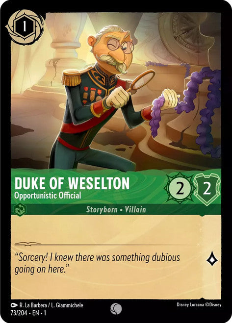 Carta Duke of Weselton - Opportunistic Official,Set The First Chapter, Número de Tarjeta 73 , Color Emerald, Rarity Common