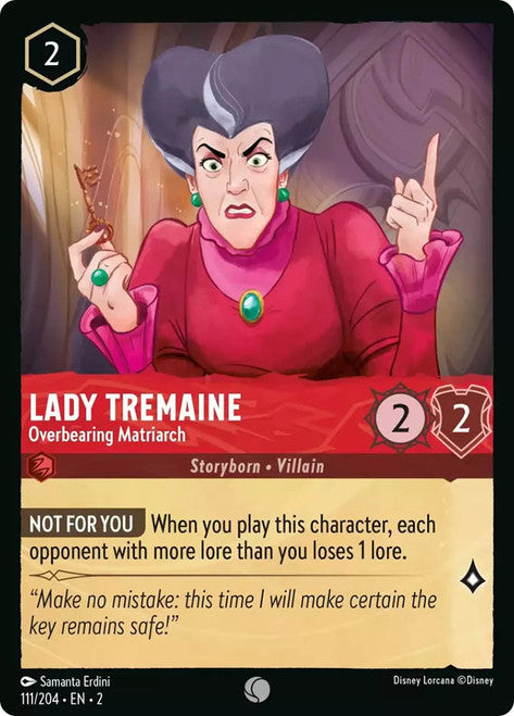 Carta Lady Tremaine - Overbearing Matriarch,Set Rise of the Floodborn , Número de Tarjeta 111 , Color Ruby, Rarity Common