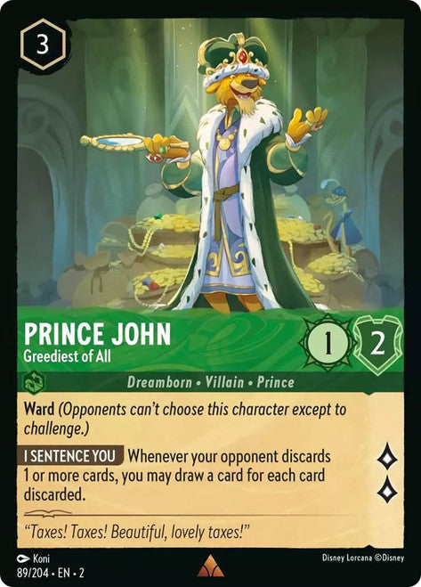 Carta Prince John - Greediest of All,Set Rise of the Floodborn , Número de Tarjeta 89 , Color Emerald, Rarity Rare