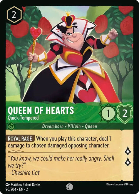 Carta Queen of Hearts - Quick-Tempered,Set Rise of the Floodborn , Número de Tarjeta 90 , Color Emerald, Rarity Common