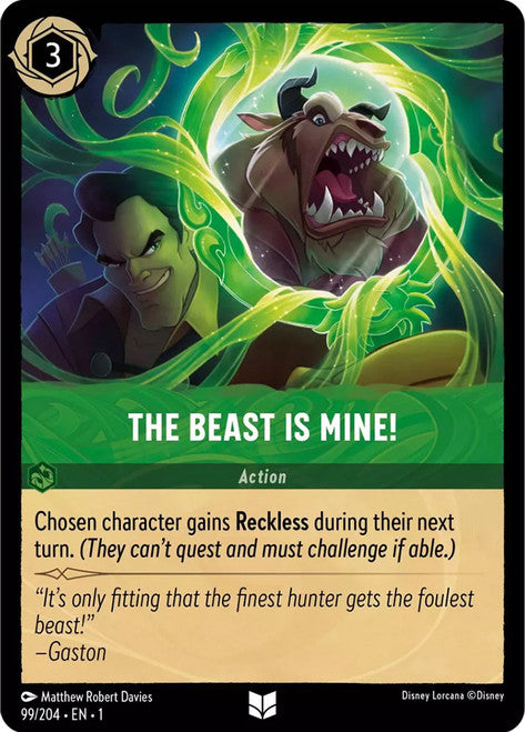 Carta The Beast is Mine!,Set The First Chapter, Número de Tarjeta 99 , Color Emerald, Rarity Uncommon