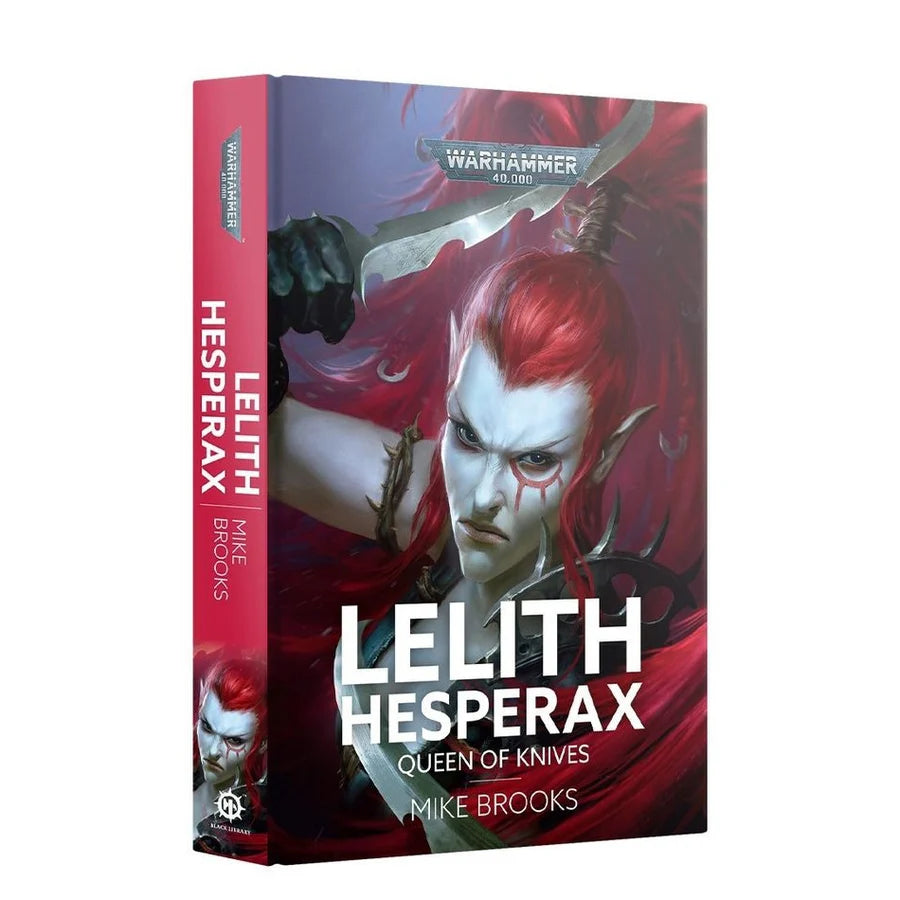 Games Workshop - Warhammer 40,000: Lelith Hesperax: Queen of Knives (Hardback) (libro - Inglés)