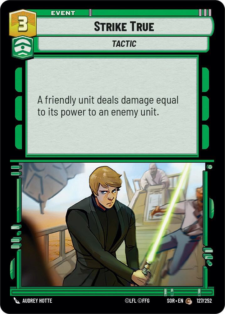 SWU Spark of the Rebellion - 127 Strike True