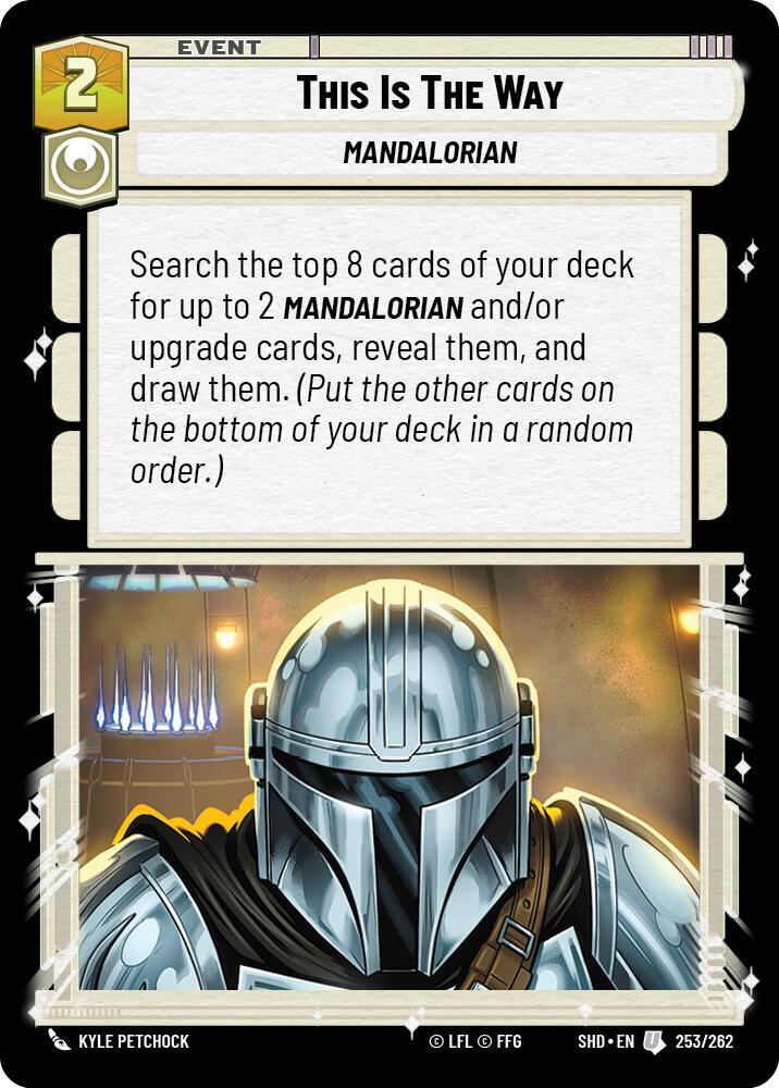 SWU Shadows of the Galaxy - This is the Way