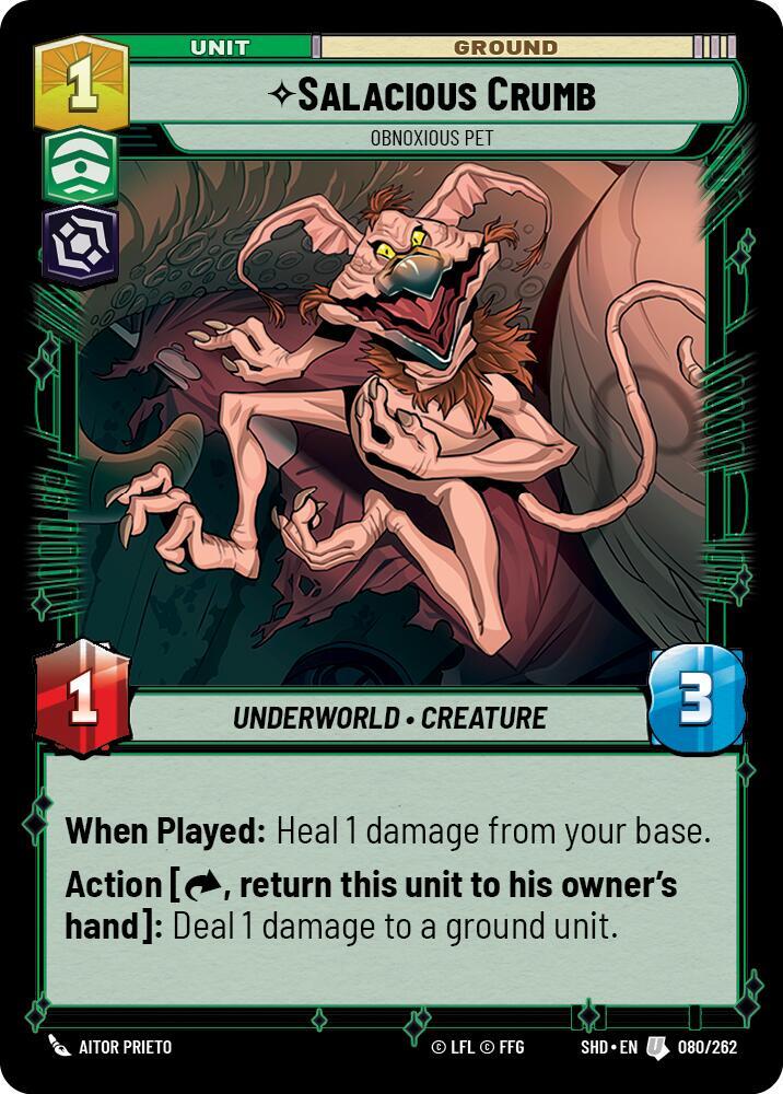 SWU Shadows of the Galaxy - Salacious Crumb