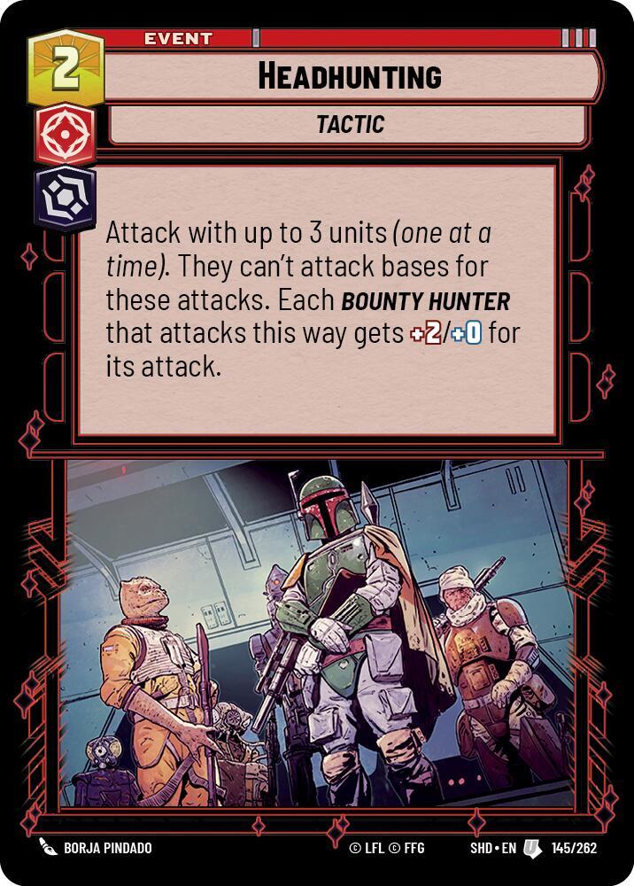 SWU Shadows of the Galaxy - Headhunting