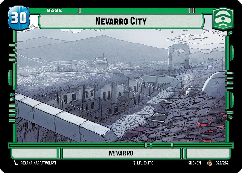 SWU Shadows of the Galaxy - Nevarro City
