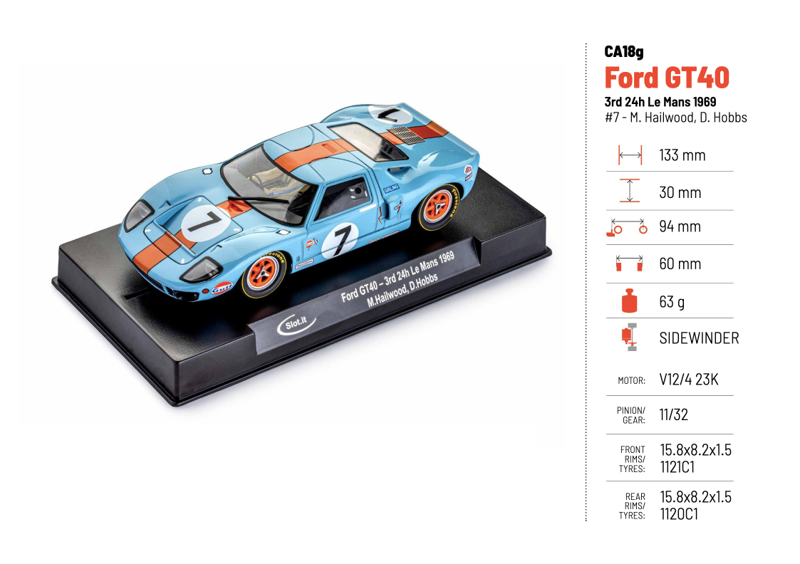 Slot.It - Ford GT40 1969 - 24h Le Mans / #7 - M. Hailwood, D. Hobbs - Análogo, escala 1/32
