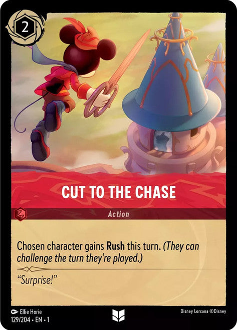 Carta Cut to the Chase,Set The First Chapter, Número de Tarjeta 129 , Color Ruby, Rarity Uncommon