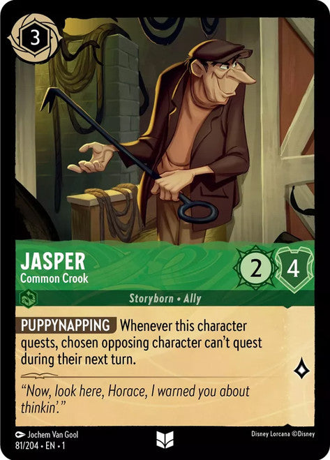 Carta Jasper - Common Crook,Set The First Chapter, Número de Tarjeta 81 , Color Emerald, Rarity Uncommon