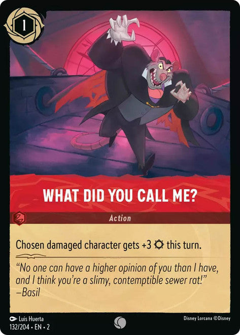 Carta What Did You Call Me?,Set Rise of the Floodborn , Número de Tarjeta 132 , Color Ruby, Rarity Common